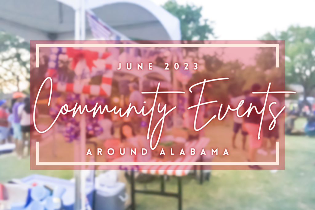 Alabama Community Events June 2023