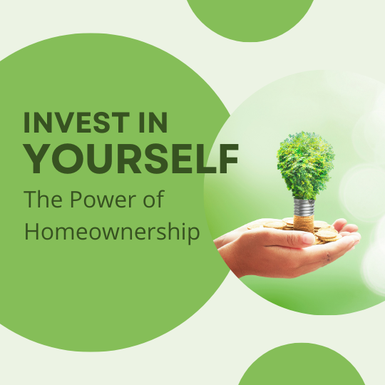 Invest in Yourself by Owning a Home